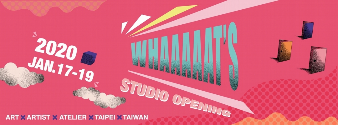 「WHAAAAAT’S STUDIO OPENING」藝術博覽會主視覺。（「WHAAAAAT’S STUDIO OPENING」提供）