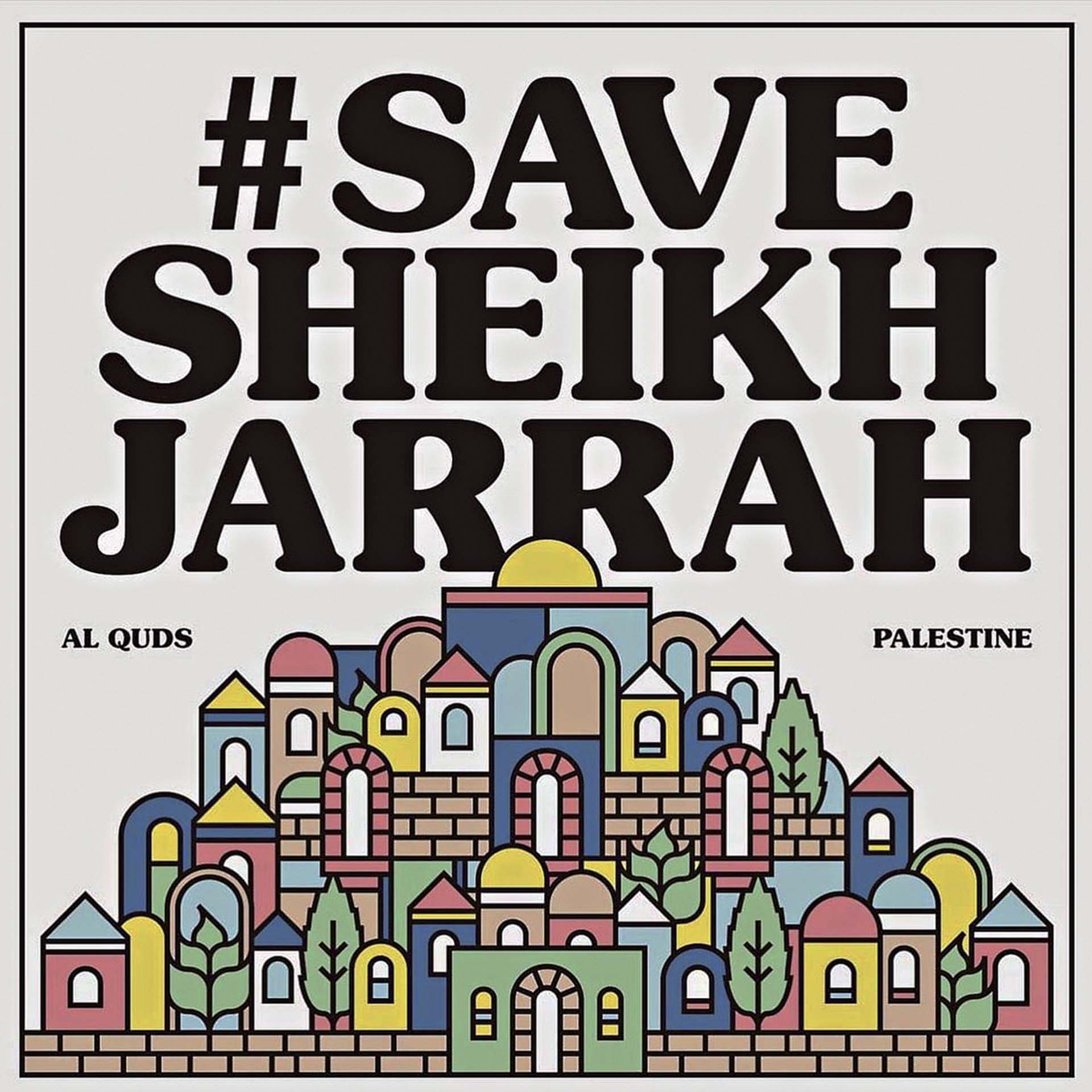 因2021年引發的Sheikh Jarrah事件，於社群媒體上發起 #SaveSheikhJarrah 的運動。創作者warsheh為此創作插畫（©warsheh）