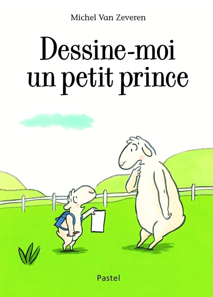《畫個小王子給我》(Dessine-moi un petit prince，Michel Van Zeveren