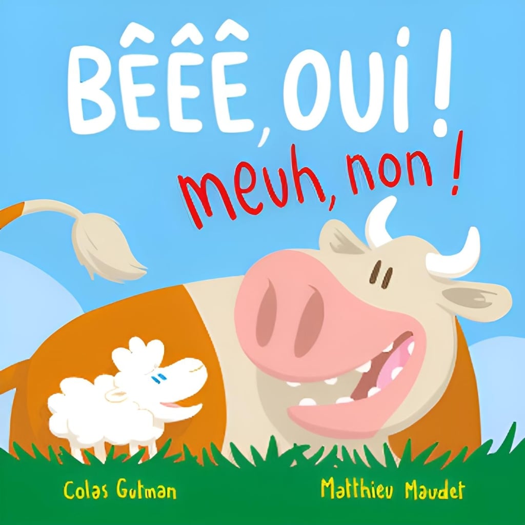《咩~是喔!哞~非也!》Bêêê, oui! Meuh, non!