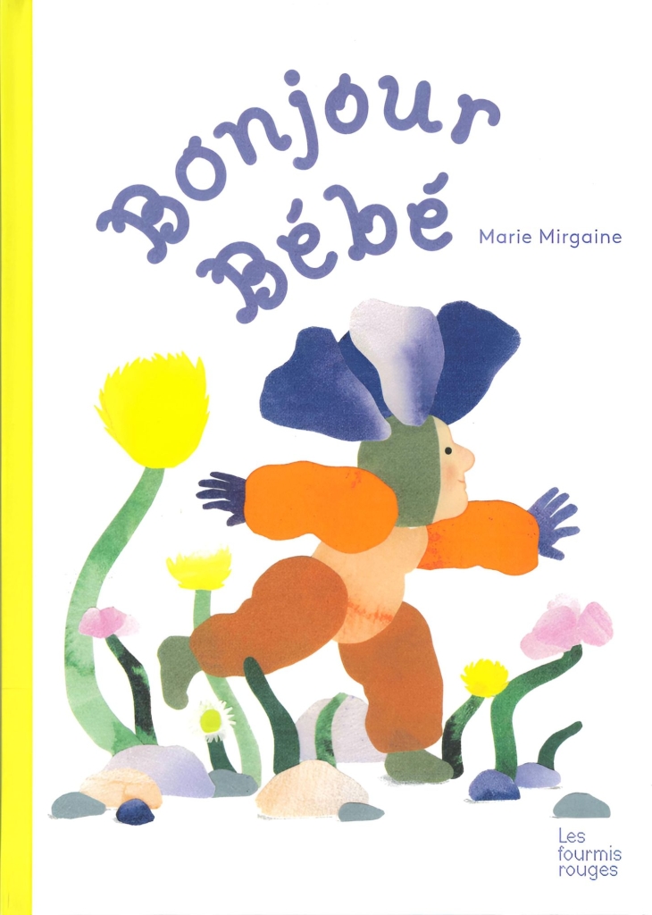 Marie Mirgaine最近作品《你好!寶貝》Bonjour Bébé,來源:https://editionslesfourmisrouges.com/produit/bonjour-bebe/